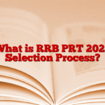 What is RRB PRT 2025 Selection Process?