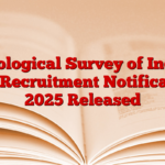 Zoological Survey of India JRF Recruitment Notification 2025 Released