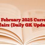 03 February 2025 Current Affairs (Daily GK Update)