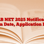 ASRB NET 2025 Notification, Exam Date, Application Form