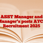 ASST Manager and Manager’s posts AYCL Recruitment 2025