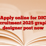 Apply online for DIC Recruitment 2025 graphic designer post now