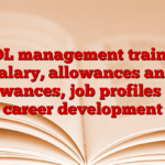 BDL management trainee salary, allowances and allowances, job profiles and career development