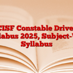 CISF Constable Driver Syllabus 2025, Subject-War Syllabus