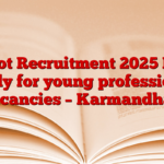 Circot Recruitment 2025 Now apply for young professional vacancies – Karmandhan