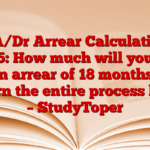 DA/Dr Arrear Calculation 2025: How much will you get an arrear of 18 months? Learn the entire process here – StudyToper