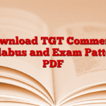 Download TGT Commerce Syllabus and Exam Pattern, PDF