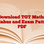 Download TGT Maths Syllabus and Exam Pattern, PDF