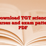 Download TGT science courses and exam pattern, PDF