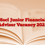 Hocl Junior Financial Advisor Vacancy 2025