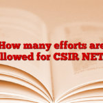 How many efforts are allowed for CSIR NET?