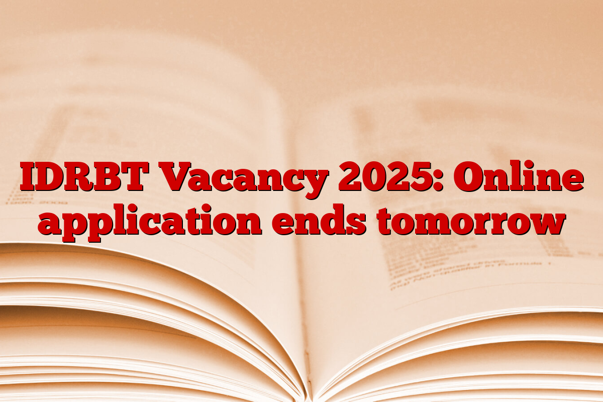 IDRBT Vacancy 2025: Online application ends tomorrow