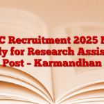 ISEC Recruitment 2025 Now apply for Research Assistant Post – Karmandhan