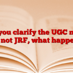 If you clarify the UGC net, but not JRF, what happens?