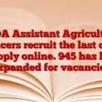 KSDA Assistant Agricultural Officers recruit the last date to apply online. 945 has been expanded for vacancies