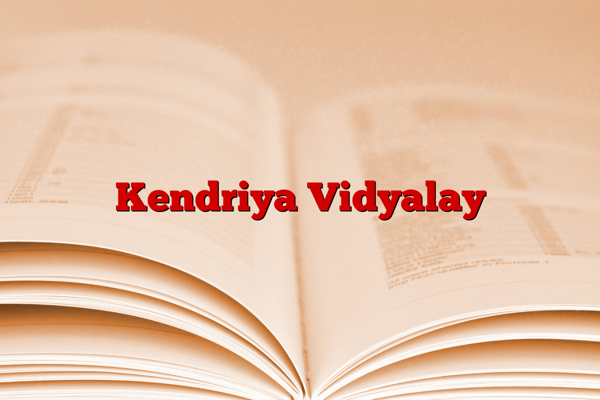 Kendriya Vidyalay