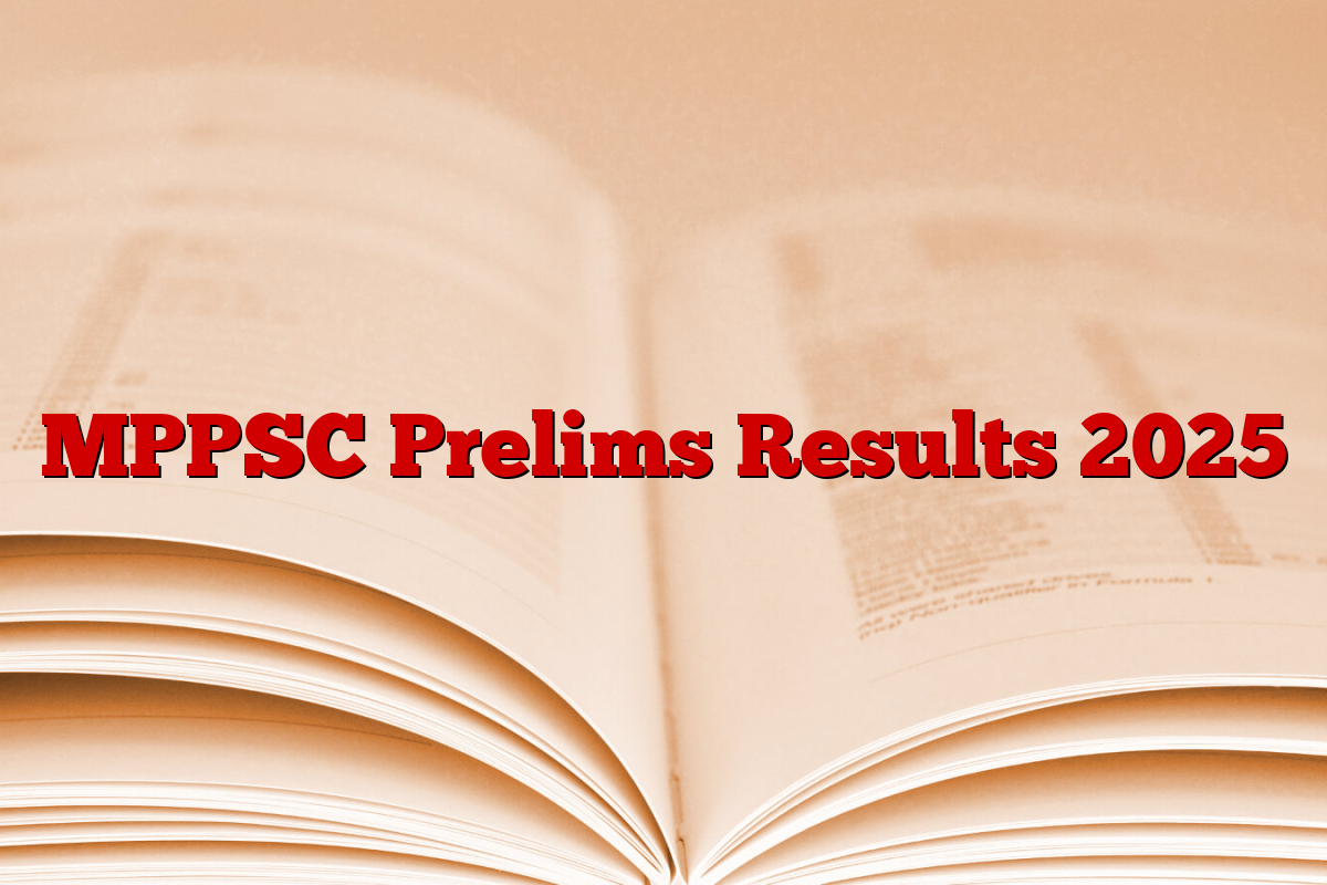 MPPSC Prelims Results 2025