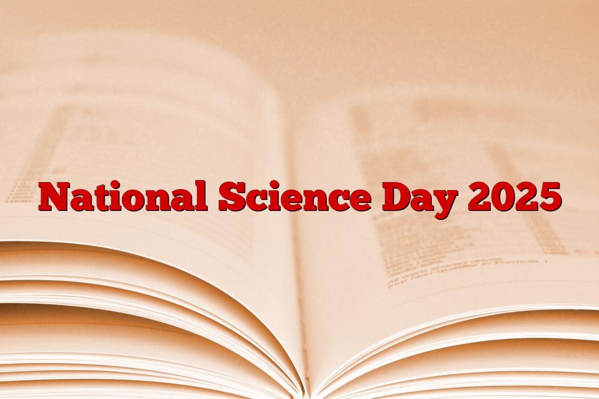 National Science Day 2025