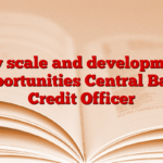 Pay scale and development opportunities Central Bank Credit Officer