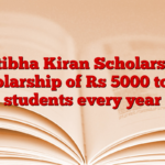 Pratibha Kiran Scholarship: Scholarship of Rs 5000 to girl students every year