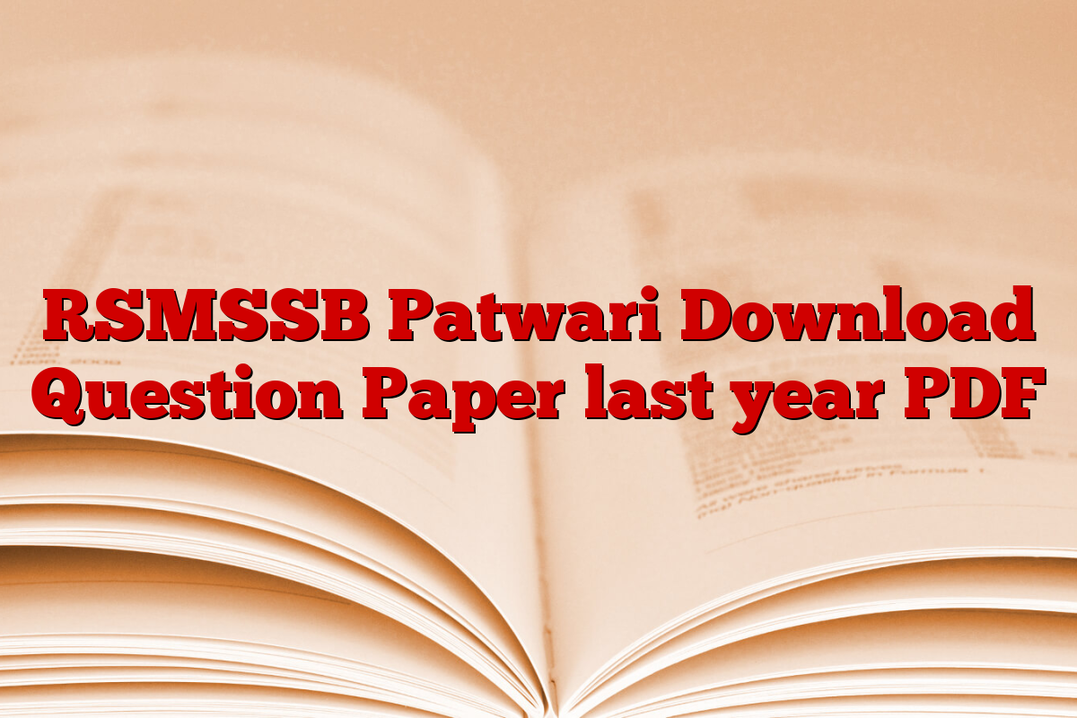 RSMSSB Patwari Download Question Paper last year PDF