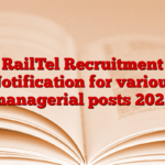 RailTel Recruitment Notification for various managerial posts 2025