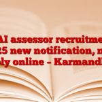 SAI assessor recruitment 2025 new notification, now apply online – Karmandhan