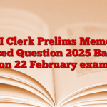 SBI Clerk Prelims Memory Based Question 2025 Based on 22 February exam