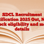 SDCL Recruitment Notification 2025 Out, Now check eligibility and more details