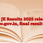 SSC JE Results 2025 released at ssc.gov.in, final result PDF