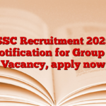 SSC Recruitment 2025 Notification for Group A Vacancy, apply now