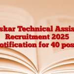 Sanskar Technical Assistant Recruitment 2025 Notification for 40 posts