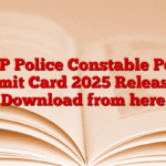 UP Police Constable Pet Admit Card 2025 Released, Download from here