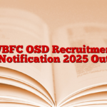 WBFC OSD Recruitment Notification 2025 Out