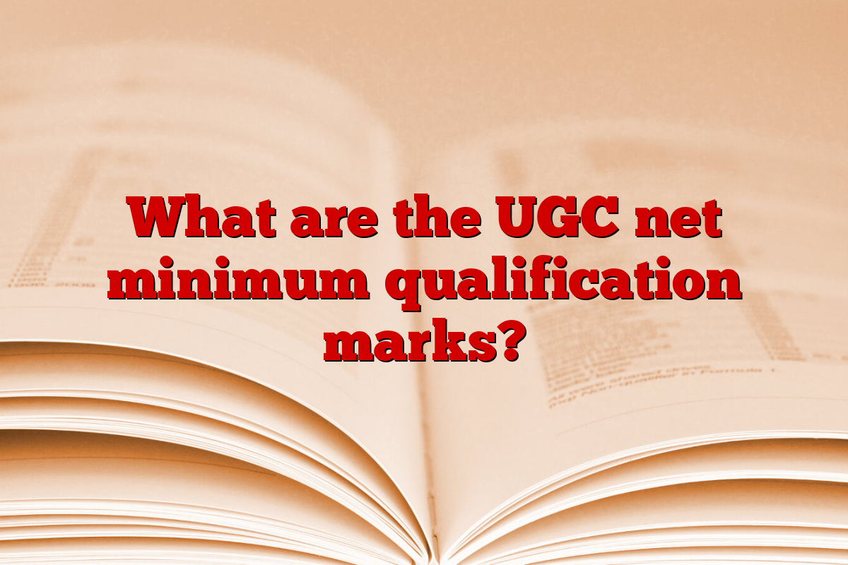 What are the UGC net minimum qualification marks?