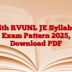 With RVUNL JE Syllabus Exam Pattern 2025, Download PDF