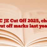 DVC JE Cut Off 2025, check cut off marks last year