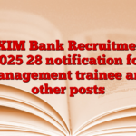 EXIM Bank Recruitment 2025 28 notification for management trainee and other posts