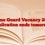 Home Guard Vacancy 2025 application ends tomorrow