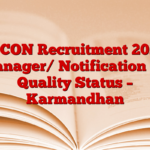 IRCON Recruitment 2025 Manager/ Notification for Quality Status – Karmandhan