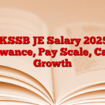 JKSSB JE Salary 2025, Allowance, Pay Scale, Career Growth