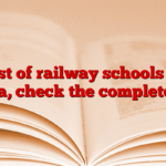 List of railway schools in India, check the complete list