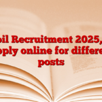 Moil Recruitment 2025, 75 Apply online for different posts