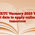 NCRTC Vacancy 2025 The last date to apply online is tomorrow