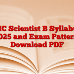 NIC Scientist B Syllabus 2025 and Exam Pattern, Download PDF