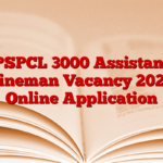 PSPCL 3000 Assistant Lineman Vacancy 2025 Online Application