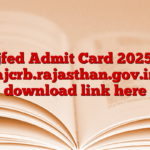 Rajfed Admit Card 2025 on rajcrb.rajasthan.gov.in, download link here