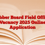 Rubber Board Field Officer Vacancy 2025 Online Application