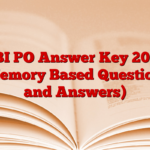 SBI PO Answer Key 2025 (Memory Based Questions and Answers)