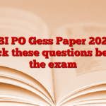 SBI PO Gess Paper 2025, check these questions before the exam